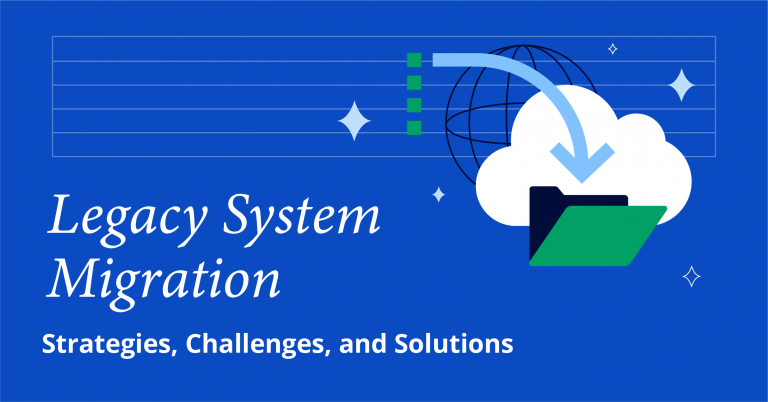 legacy-system-migration-strategy-challenges-strategies-sam-solutions