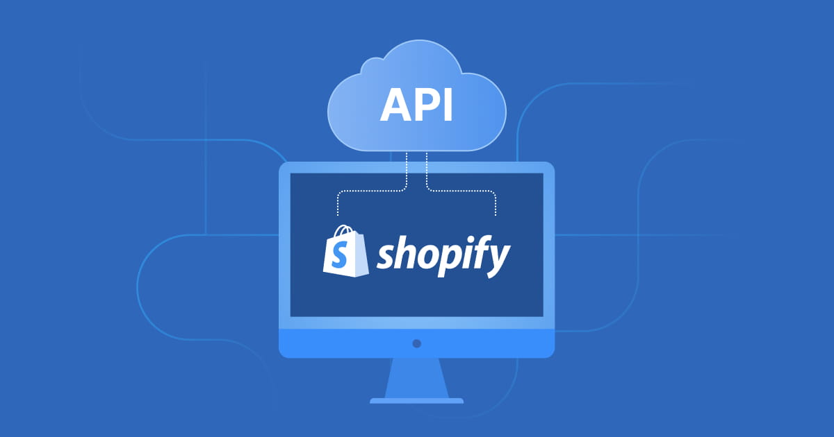 Shopify API Integration: How to Integrate API In Shopify | SaM Solutions