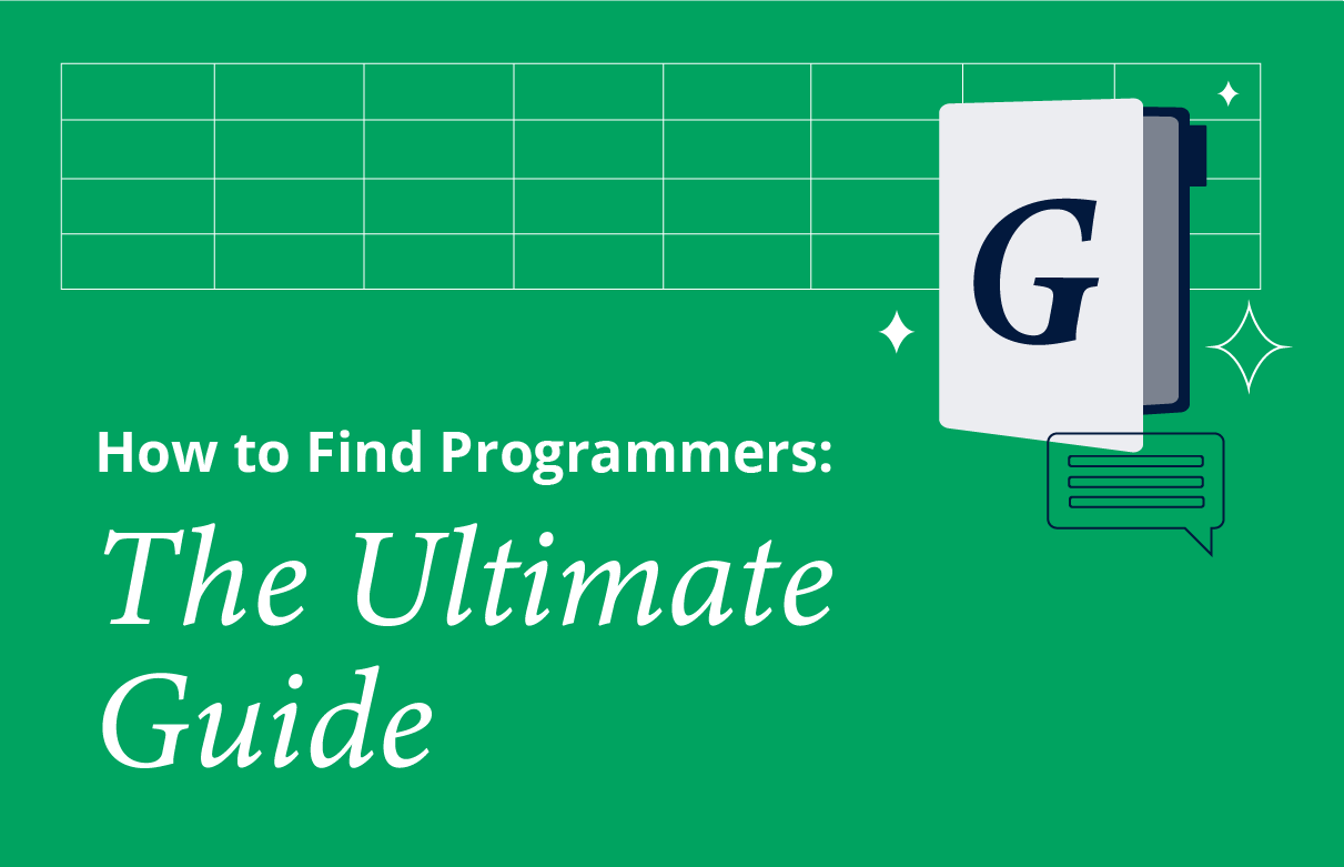 How to Find Programmers: The Ultimate Guide