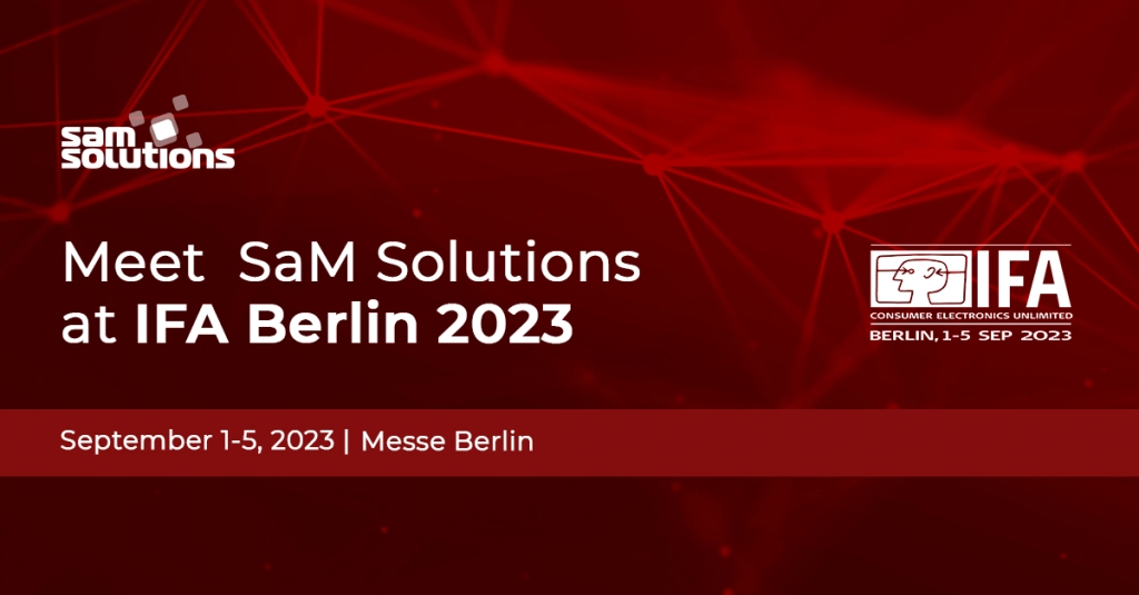 Meet SaM Solutions at IFA Berlin 2023