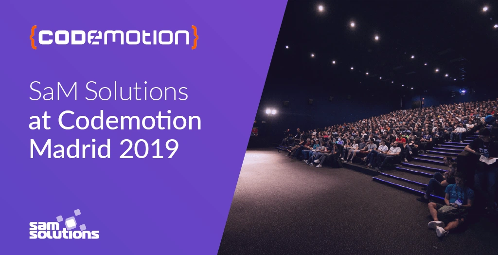 SaM Solutions’ Java Experts Attend Codemotion Madrid 2019