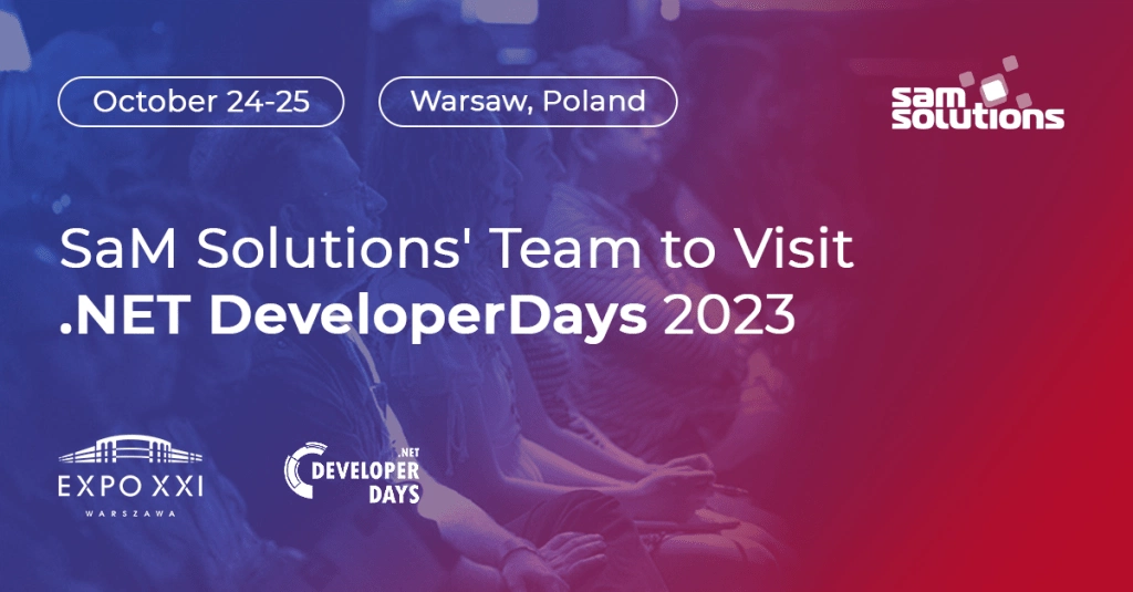 SaM Solutions’ Team to Visit .NET DeveloperDays 2023