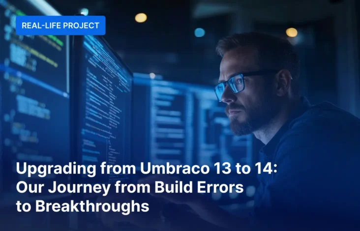 Upgrading from Umbraco 13 to 14: Our Journey from Build Errors to Breakthroughs