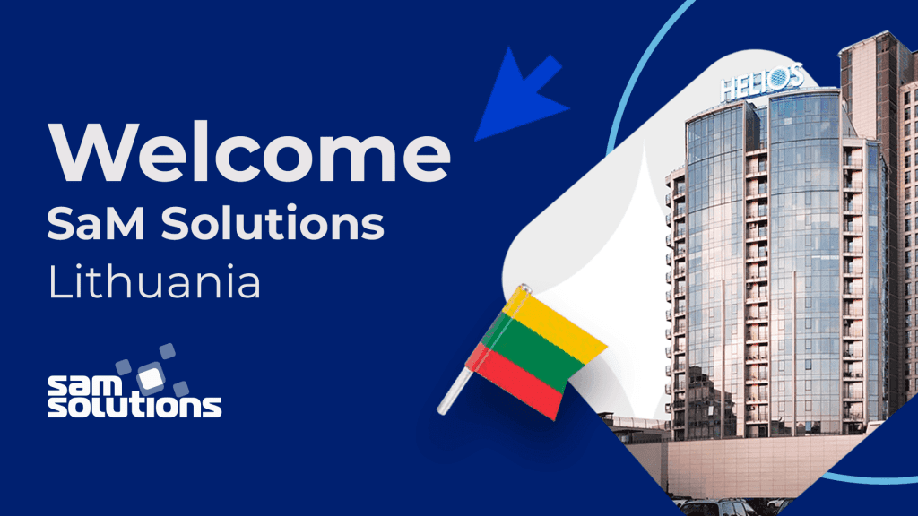 SaM Solutions Opens a Development Center in Vilnius, Lithuania